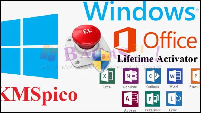 Download KMSPico Bagas31​ Terbaru Windows & Office Activator